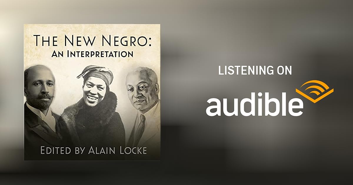 The New Negro by Alain Locke editor Audiobook